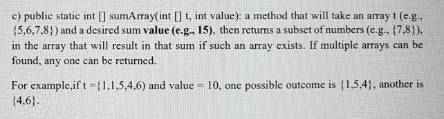 please add comments to explain code. c) public static int []