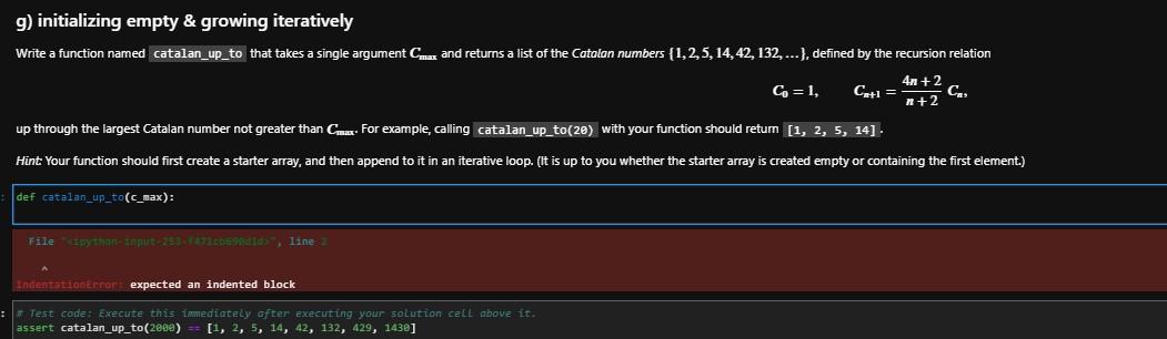 PYTHON g) initializing empty & growing iteratively Write a function named