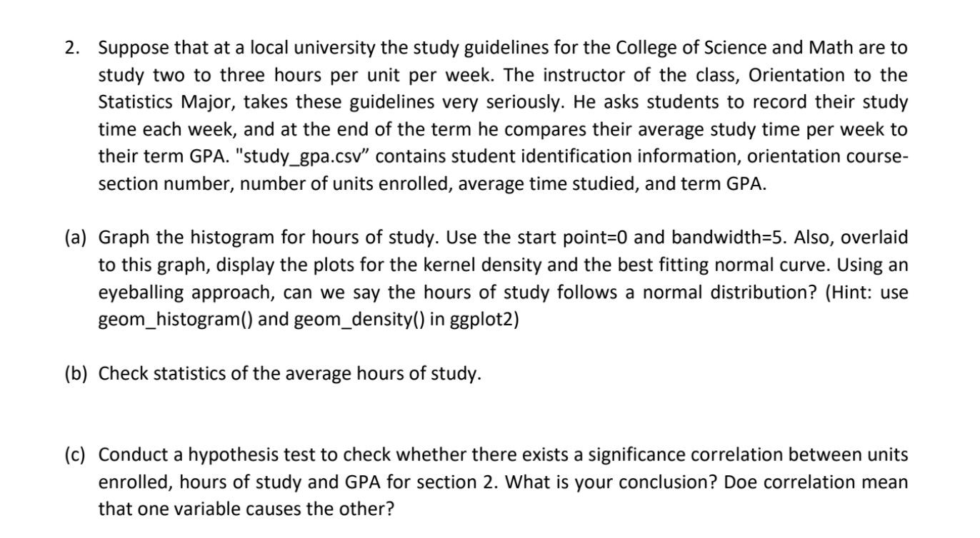  need answer in r program language this question 
