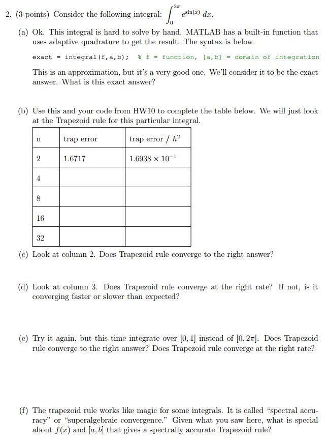 Use MATLAB to solve problem and show work. 2 2. (3 points)