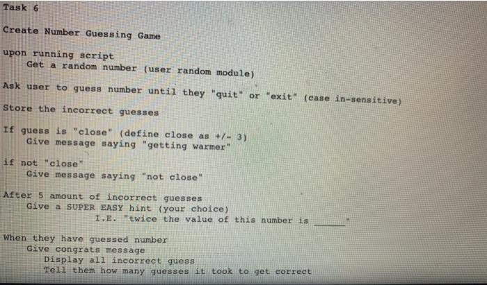  Task 6 Create Number Guessing Game upon running script Get a