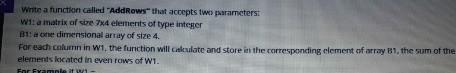  dev-c++ Write a function called "AddRows that accepts two parameters W1: