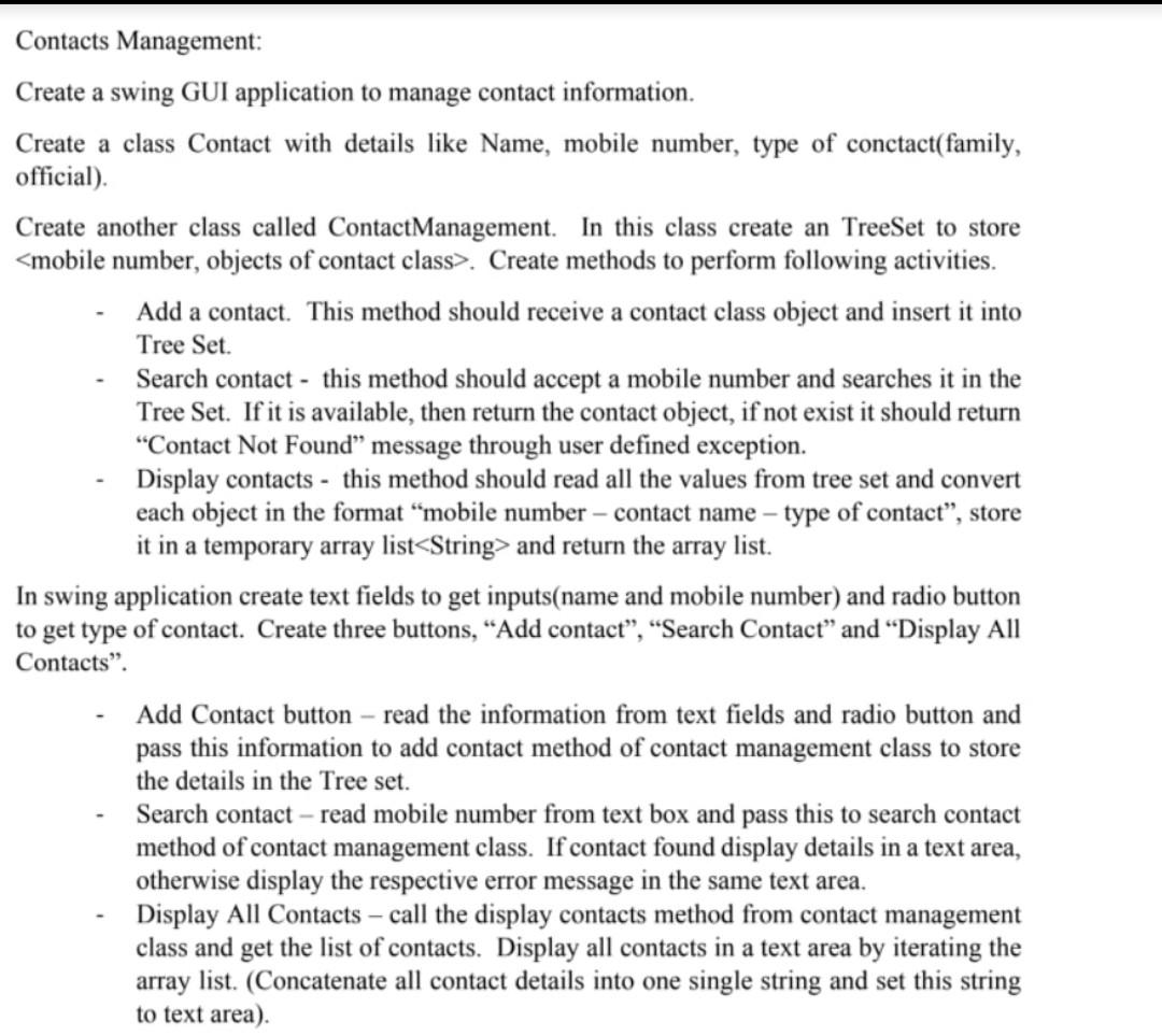  source code should be in java Contacts Management: Create a swing