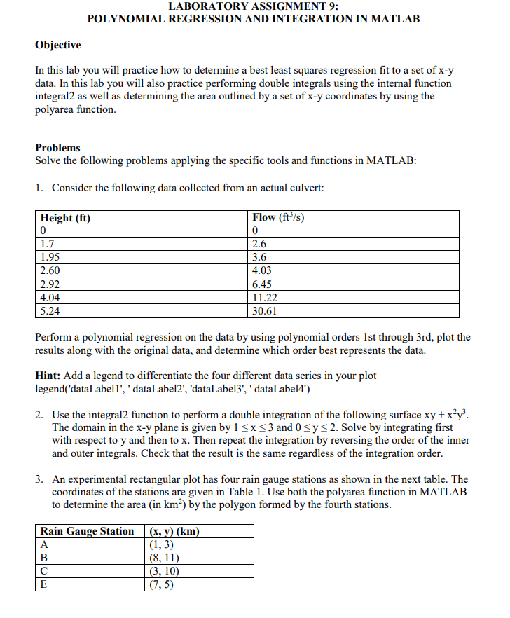 LABORATORY ASSIGNMENT 9: POLYNOMIAL REGRESSION AND INTEGRATION IN MATLAB Objective In