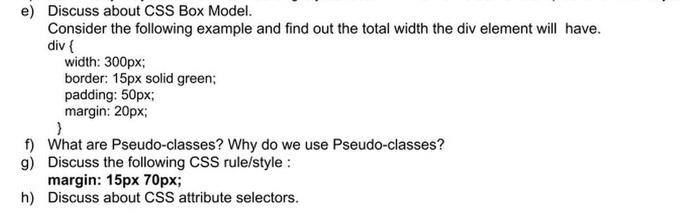  e) Discuss about CSS Box Model. Consider the following example and