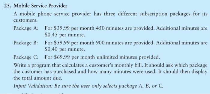  Please use switch statement C++ programming 25. Iviobile Service Provider A