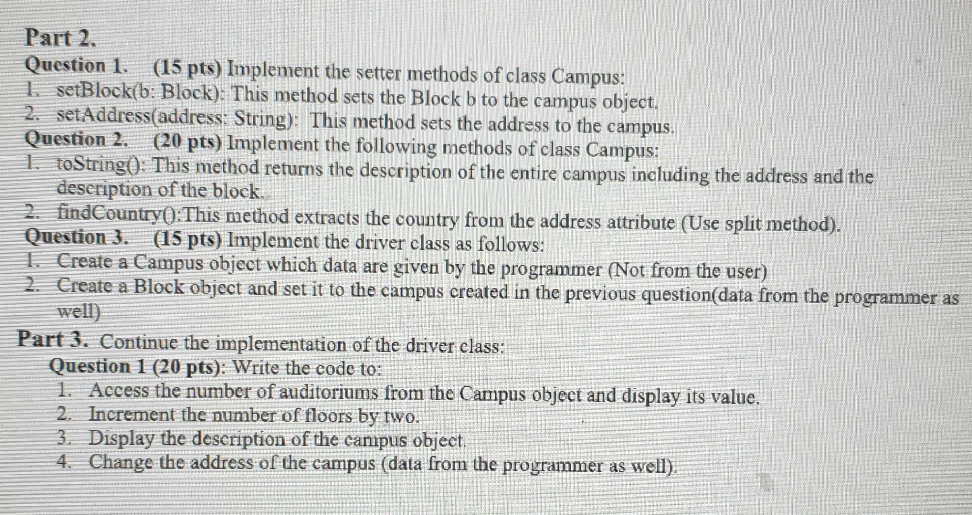  java Part 2. Question 1. (15 pts) Implement the setter methods