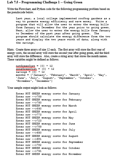  Lab 7.5 -Programming Challenge1 Going Green Write the Flowchart, and Python