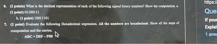 answer this 2 questions 6. (2 points) What is the decimal representation