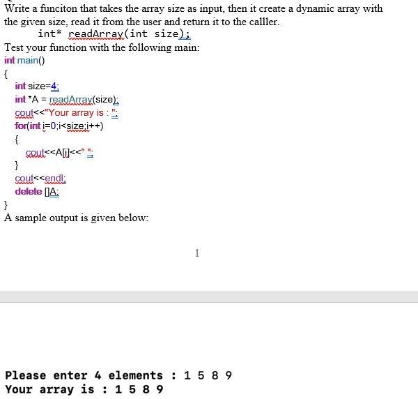 C++ only please Write a funciton that takes the array size as