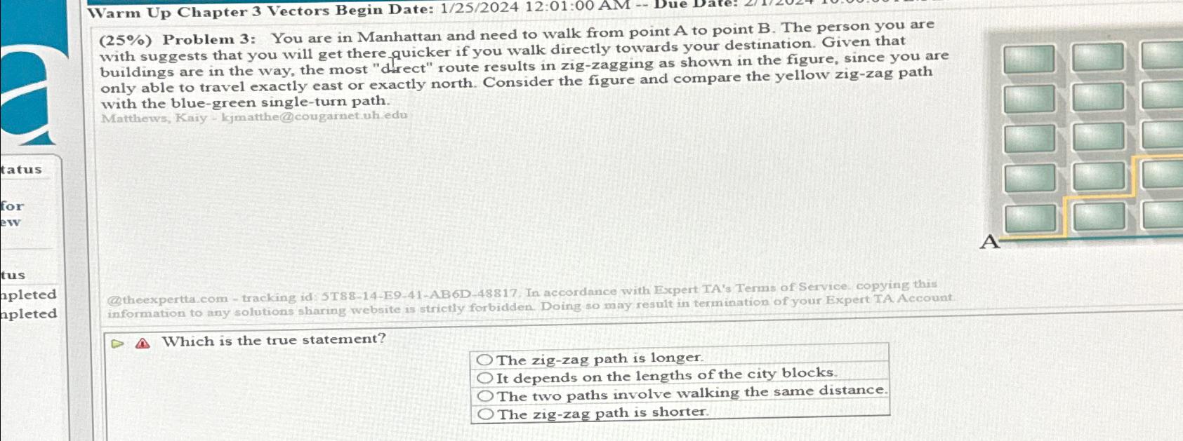  Warm Up Chapter 3 Vectors Begin Date: 1/25/202412:01:00 AM -- (25%)