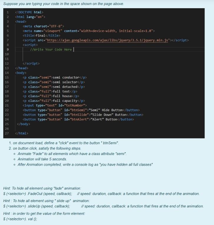 3 Suppose you are typing your code in the space shown