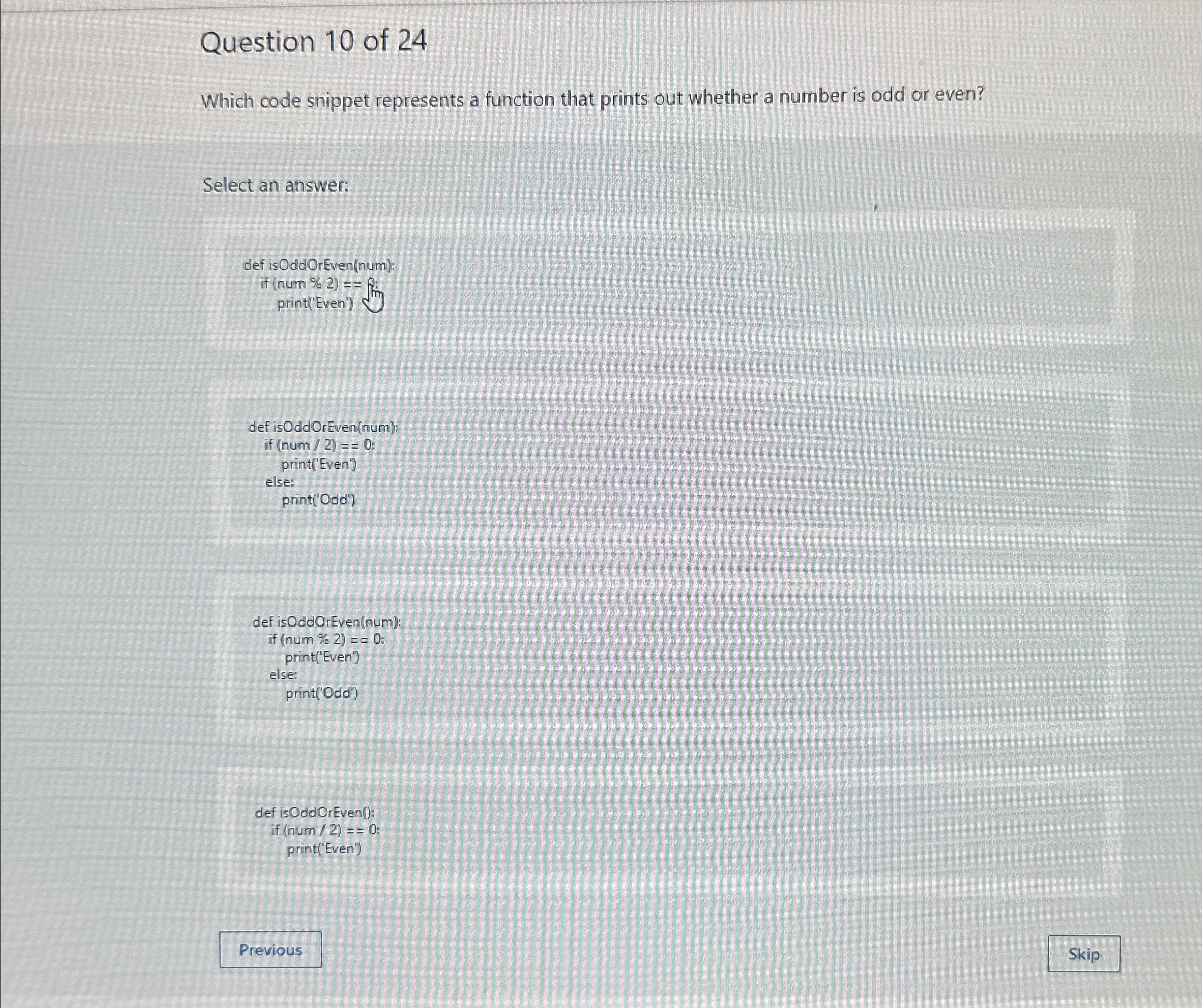  Question 10 of 24 Which code snippet represents a function that