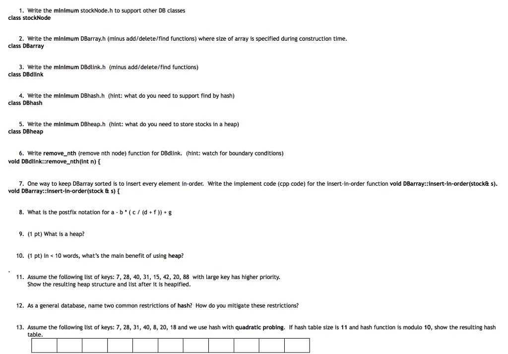 All in C++ 1. Write the minimum stockNode.h to support other DB