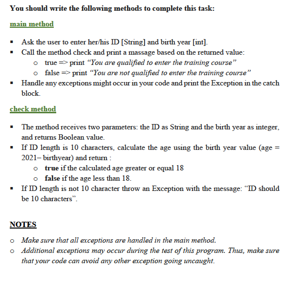  You should write the following methods to complete this task: main