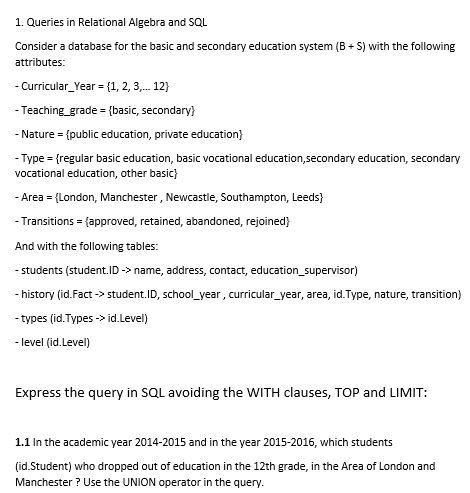  1. Queries in Relational Algebra and SQL Consider a database for