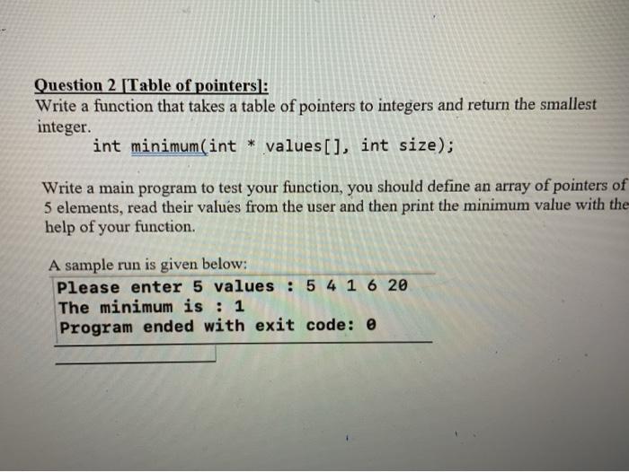 in C++ please Question 2 [Table of pointers): Write a function that