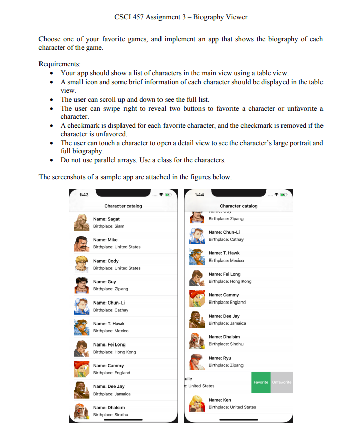 Need Help With the Swift code nothing else. CSCI 457 Assignment 3