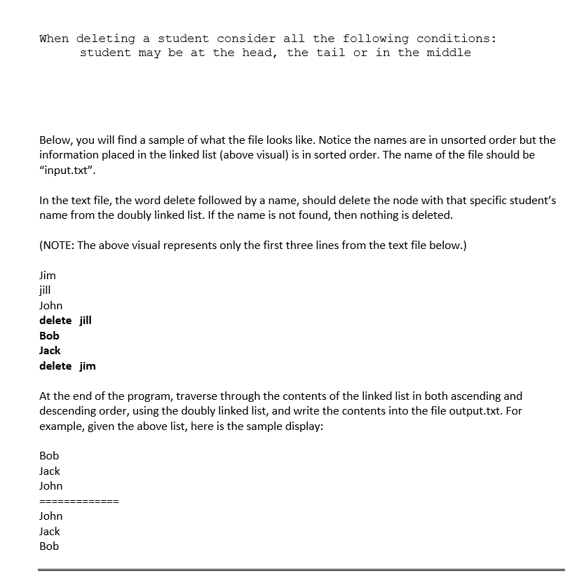 of students (first names only) from a file. It is possible for