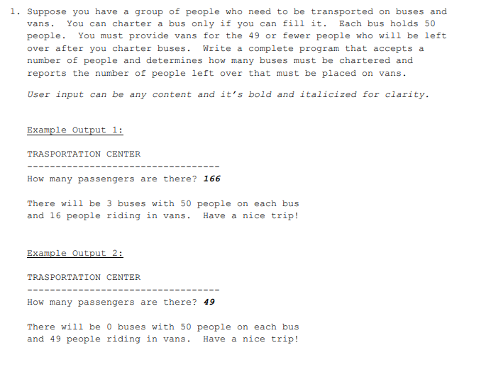  Using c++ code vans. 1. Suppose you have a group of
