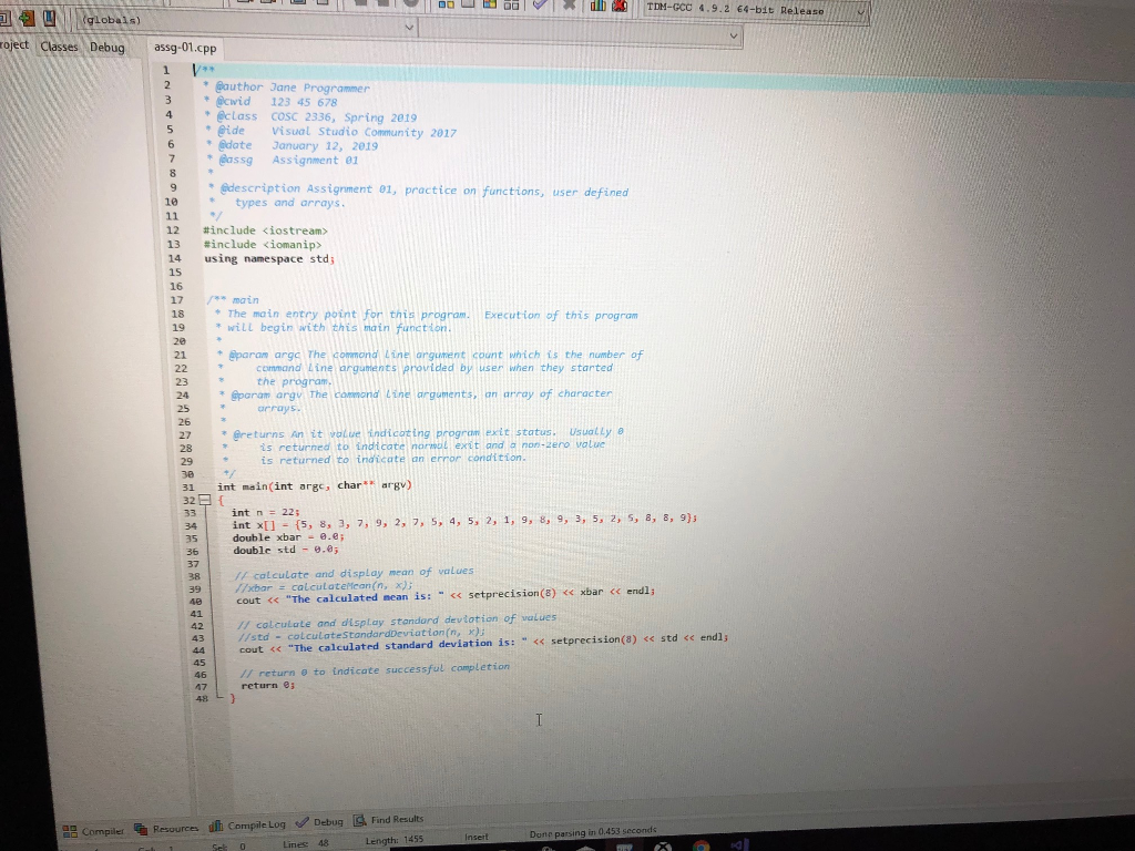 1. Implement a function named calculateMean(). This function takes two parameters, an