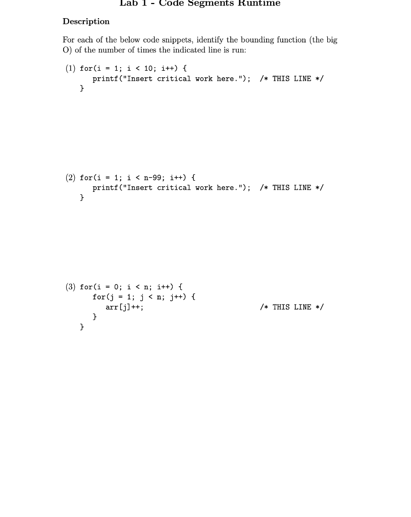  Lab 1 - Code Segments Runtime Description For each of the