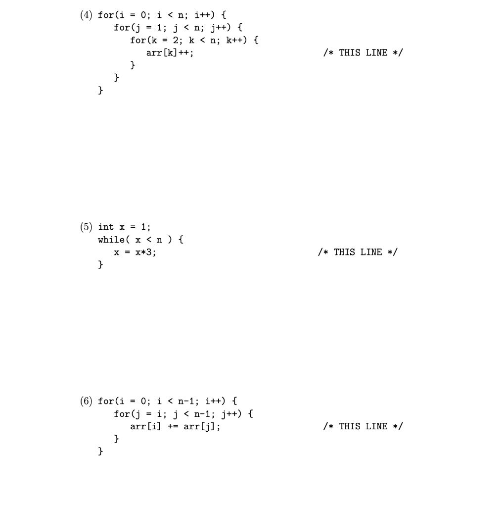 below code snippets, identify the bounding function (the big 0) of the