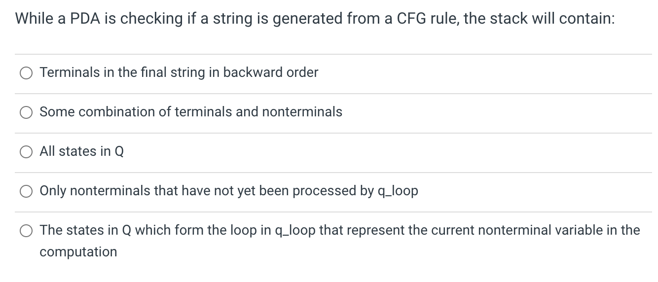  While a PDA is checking if a string is generated from