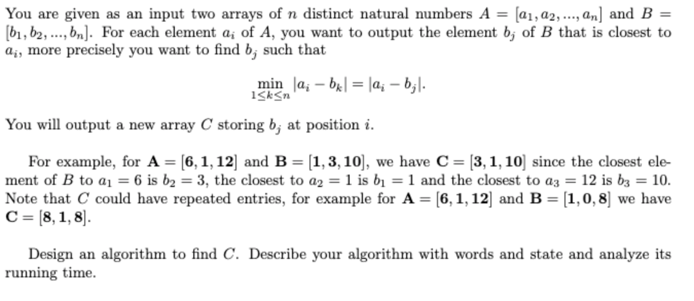 Please describe the algorithm in words and pseudocode. You are given as