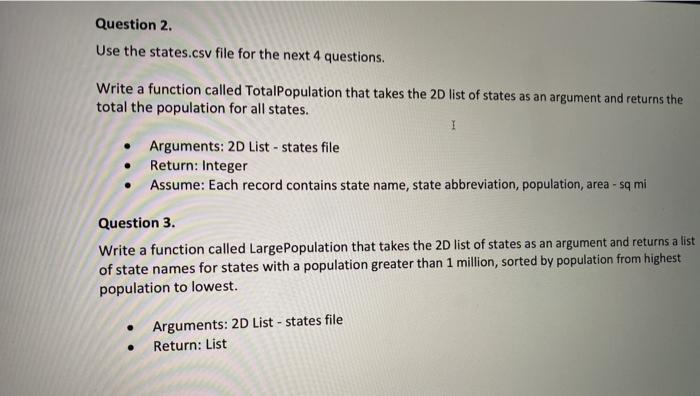  please include comments python Question 2. Use the states.csv file for