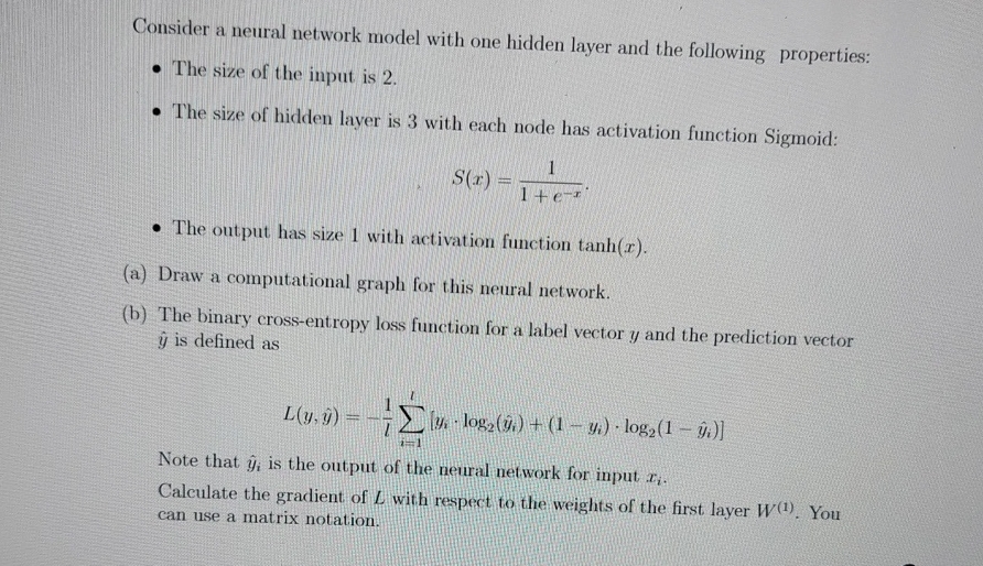  Consider a neural network model with one hidden layer and the