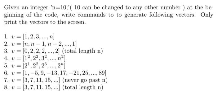 Mathematica Problem Given an integer 'n=10;'( 10 can be changed to any