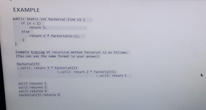 mystery recursive method by drawing method calls and return values diagram. What