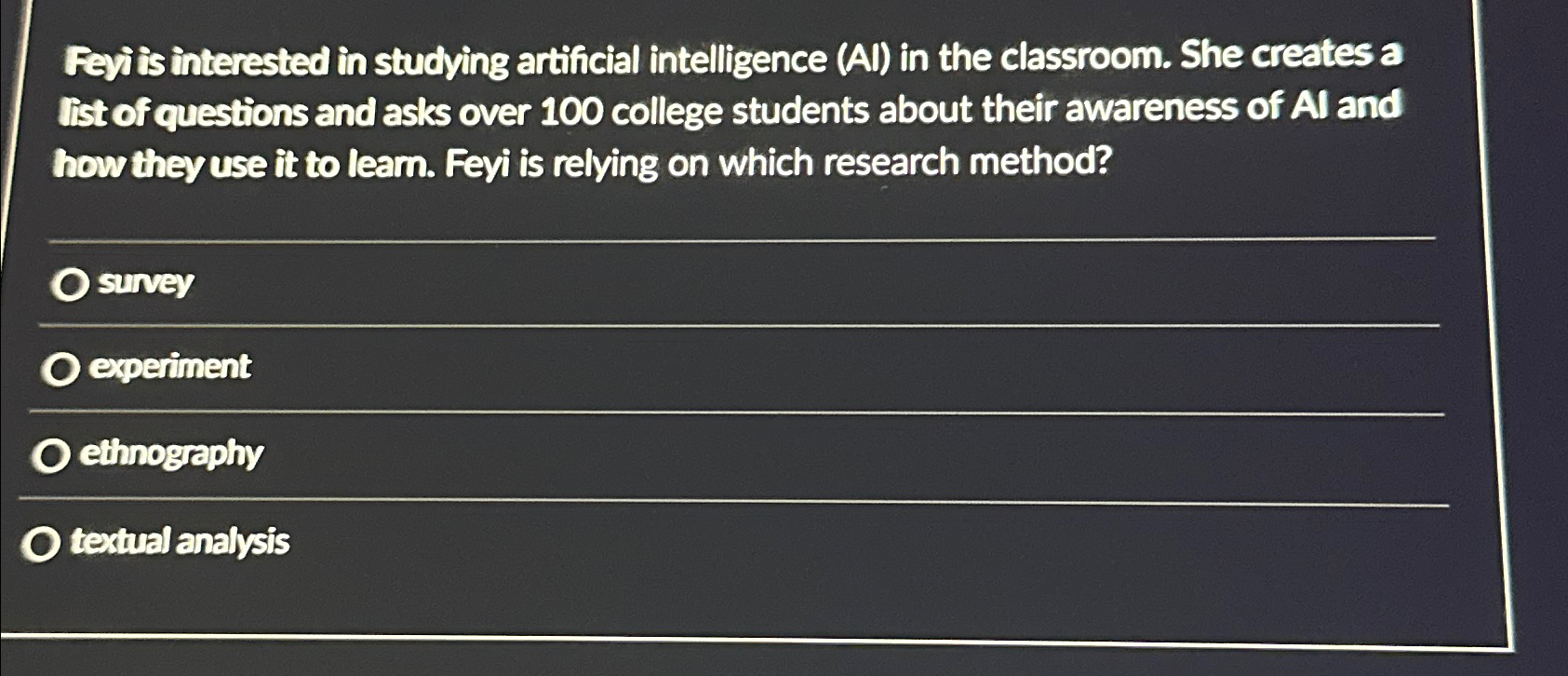  Feyits interested in studying artificial intelligence (A1) in the classroom. She