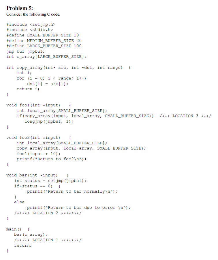 Please post your answer as picture.png Problem 5: Consider the following
