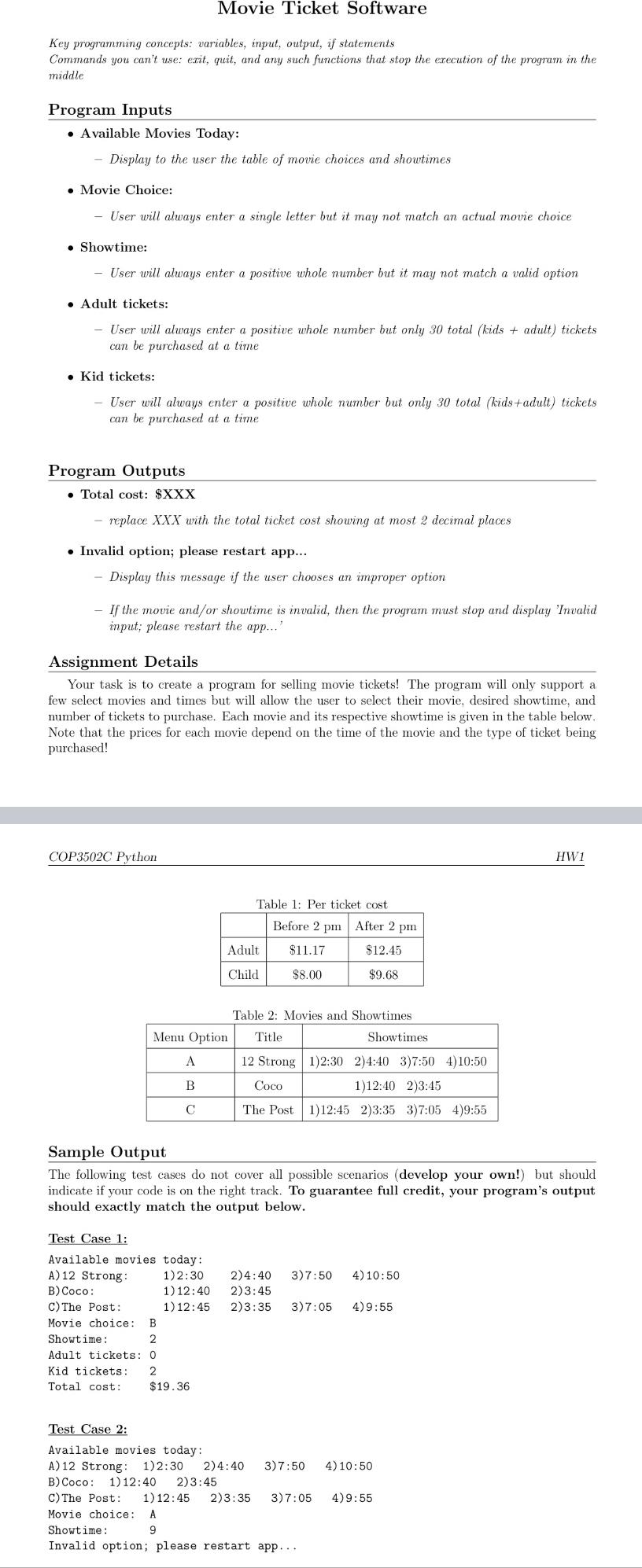  Must be Python and can't use functions that stop program inmiddle