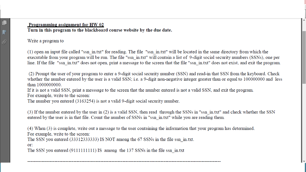 USE C Programming Language Turn in this program to the blackboard course
