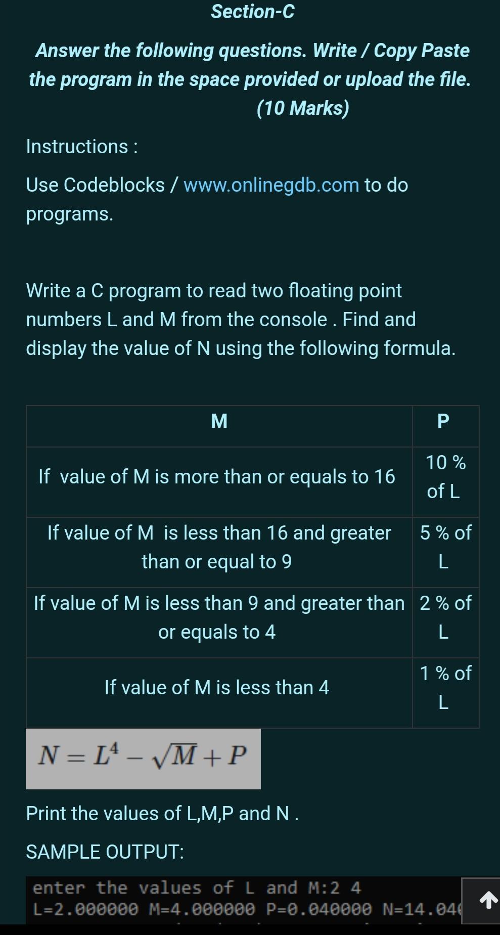  Section-C Answer the following questions. Write / Copy Paste the program