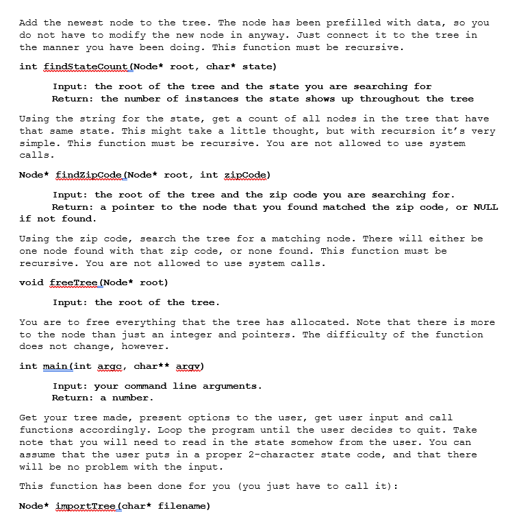 MAXLINELENGTH 50 typedef struct n_ { int zipCode; //A zip code that