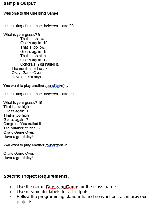 while loop. 3. Use of a Sentinel value 4. Use at least