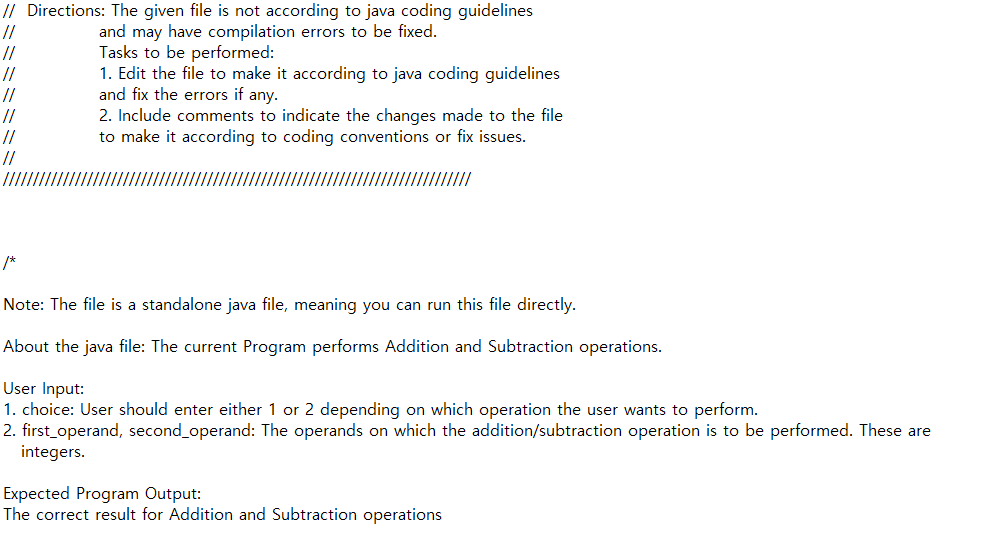  // Directions: The given file is not according to java coding