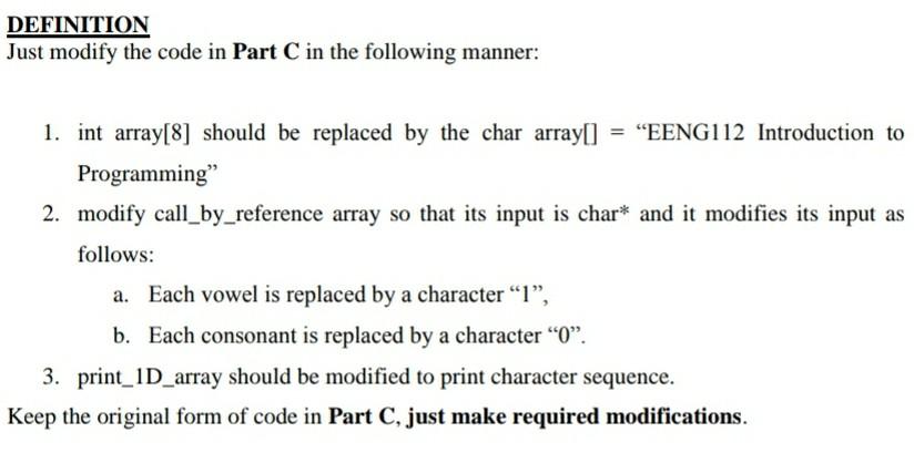 DEFINITION Just modify the code in Part C in the following