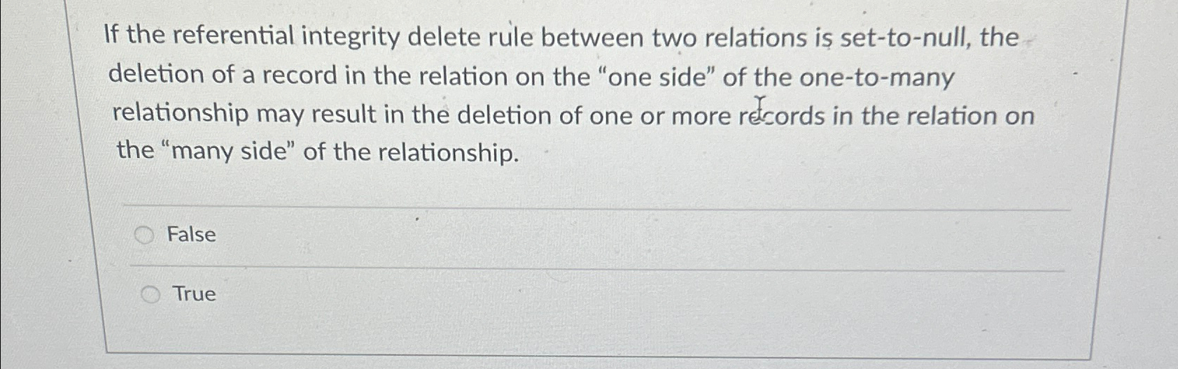  If the referential integrity delete rule between two relations is set-to-null,
