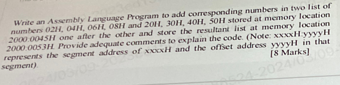  Write an Assembly Language Program to add corresponding numbers in two
