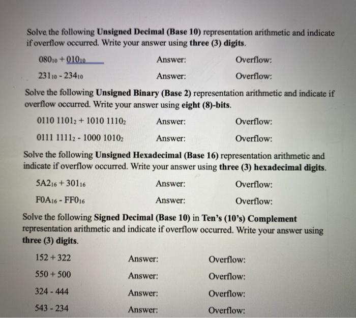  Solve the following Unsigned Decimal (Base 10) representation arithmetic and indicate