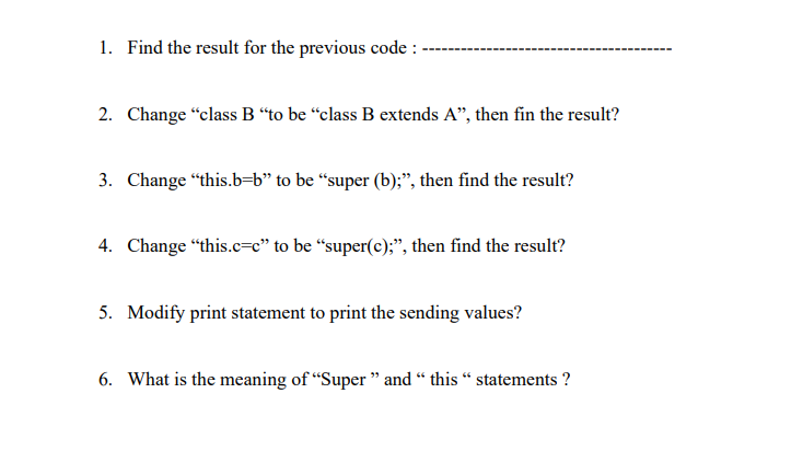 A { private int a; A inta) 4 this.a -a; System.out.println("This is