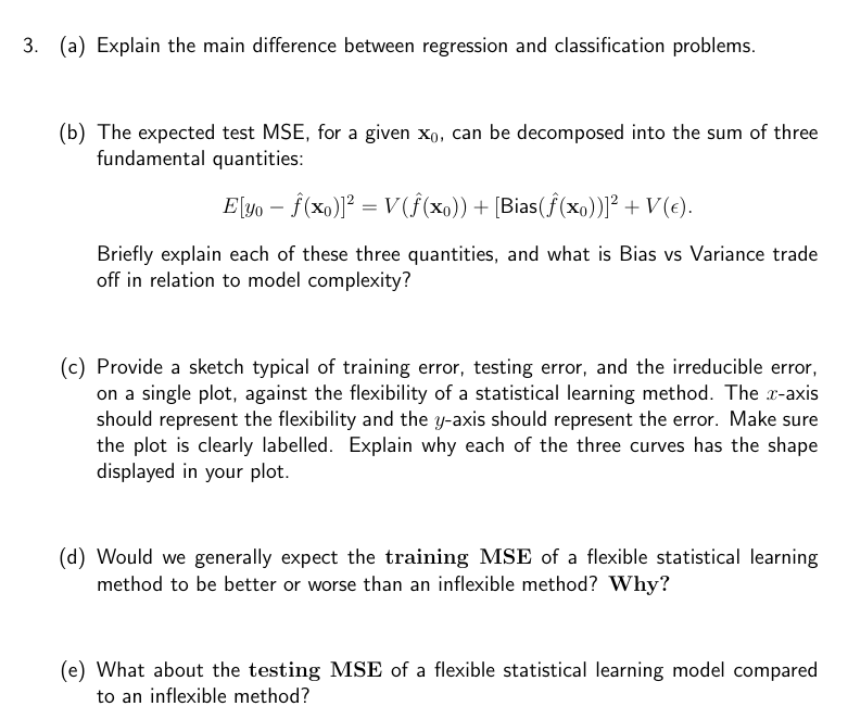  (b) The expected test MSE, for a given x0, can be