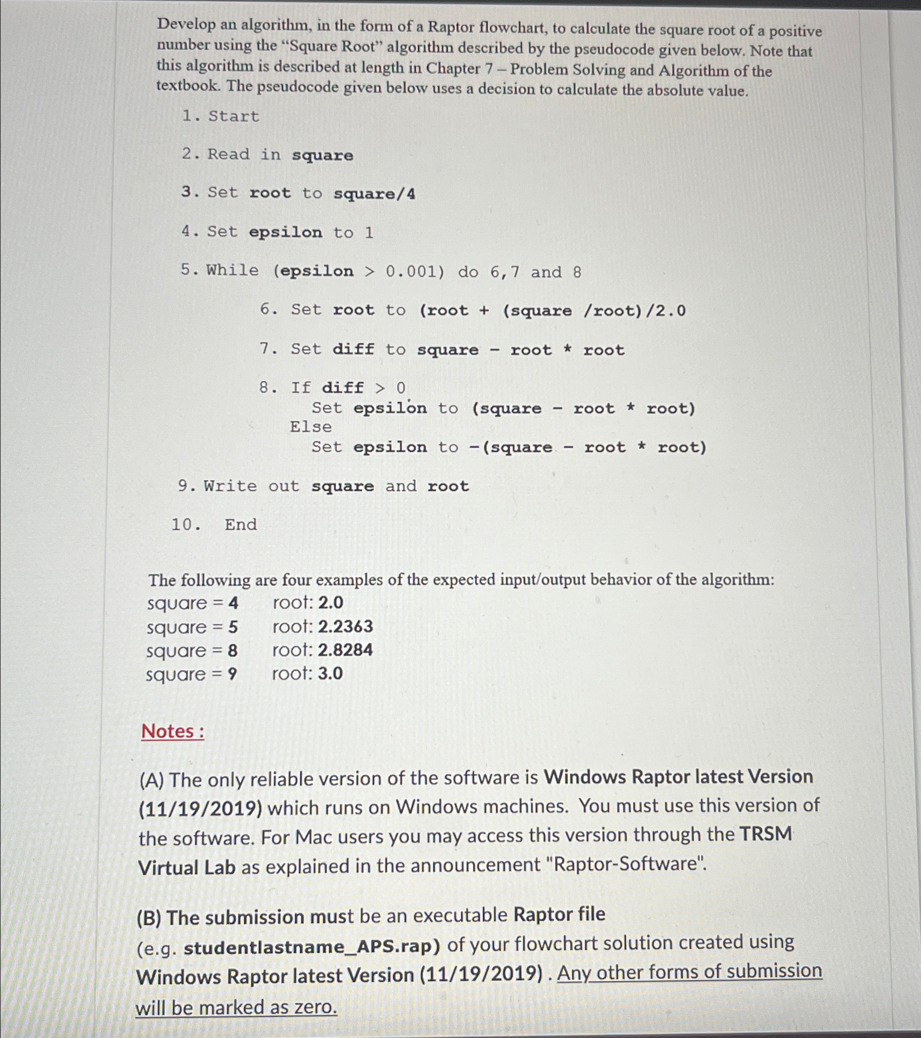  Develop an algorithm, in the form of a Raptor flowchart, to