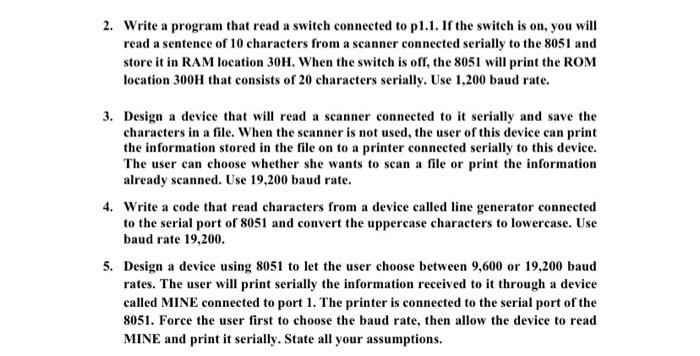 using 8051 Aseembly langu 2. Write a program that read a