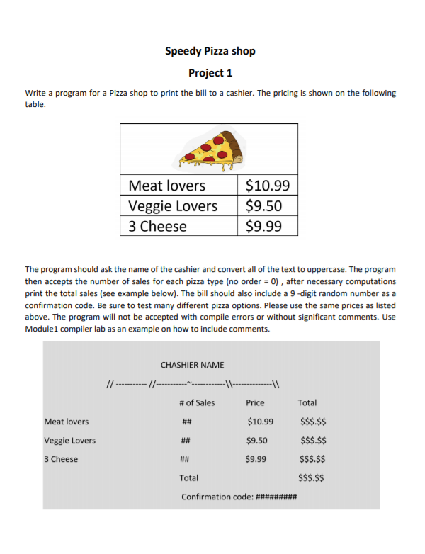 C CAN YOU GIVE ME THIS CODE DOR JAVA Speedy Pizza shop